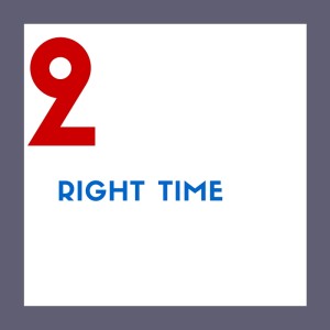 right time