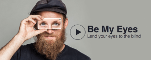  be my eyes app helping the blind see remotely 